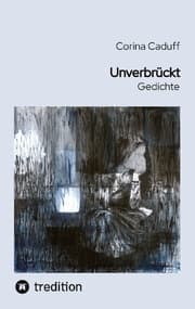 Cover von Unverbrückt