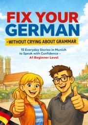 Cover von Fix Your German - Without Crying About Grammar
