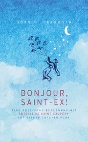 Cover von Bonjour, Saint-Ex!
