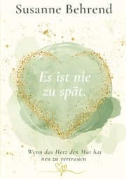 Cover von Es ist nie zu spät