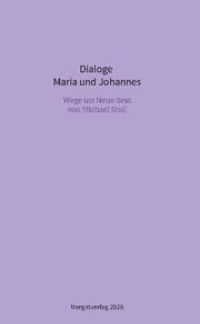 Cover von Dialoge --- Maria und Johannes