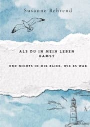 Cover von Als du in mein Leben kamst