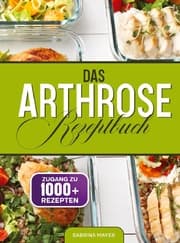 Cover von Das Arthrose Rezeptbuch