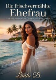 Cover von Die frischvermählte Ehefrau