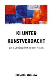 Cover von KI unter Kunstverdacht