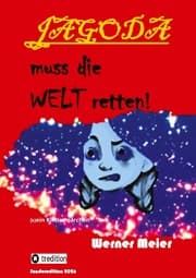 Cover von JAGODA muss die WELT retten!