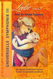 Cover von Universelle Symphonie III LIEBE HEILT