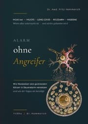 Cover von Alarm ohne Angreifer: MCAS bei ME/CFS, Long Covid, Reizdarm und Migräne