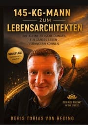 Cover von Vom 145-KG-Mann zum Lebensarchitekten