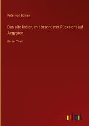 Cover von Das alte Indien, mit besonderer Rücksicht auf Aegypten