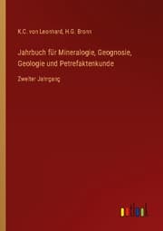 Cover von Jahrbuch für Mineralogie, Geognosie, Geologie und Petrefaktenkunde