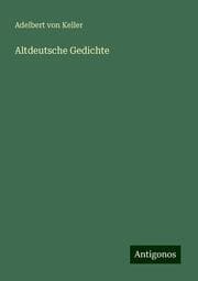 Cover von Altdeutsche Gedichte