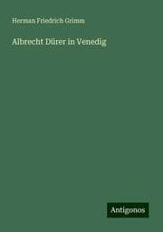 Cover von Albrecht Dürer in Venedig