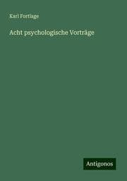 Cover von Acht psychologische Vorträge