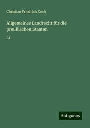 Cover von Allgemeines Landrecht für die preußischen Staaten