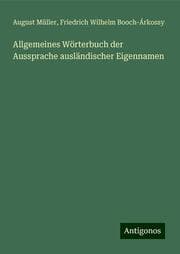 Cover von Allgemeines Wörterbuch der Aussprache ausländischer Eigennamen