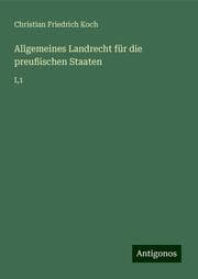 Cover von Allgemeines Landrecht für die preußischen Staaten