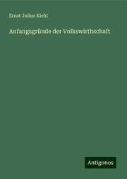 Cover von Anfangsgründe der Volkswirthschaft