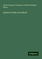 Cover von Aylmer's Field; ein Gedicht