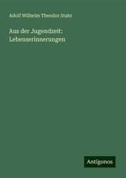 Cover von Aus der Jugendzeit: Lebenserinnerungen