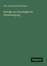 Cover von Beiträge zur Physiologie der Darmbewegung
