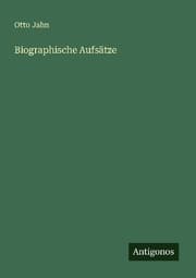 Cover von Biographische Aufsätze