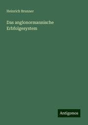 Cover von Das anglonormannische Erbfolgesystem