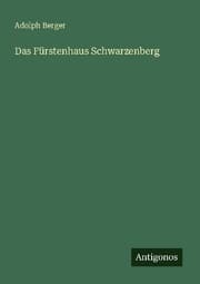 Cover von Das Fürstenhaus Schwarzenberg