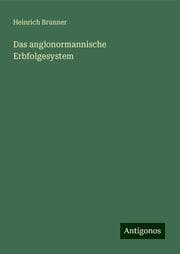 Cover von Das anglonormannische Erbfolgesystem