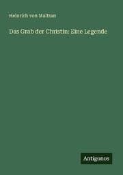Cover von Das Grab der Christin: Eine Legende