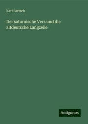 Cover von Der saturnische Vers und die altdeutsche Langzeile