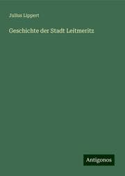 Cover von Geschichte der Stadt Leitmeritz