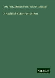Cover von Griechische Bilderchroniken