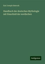 Cover von Handbuch der deutschen Mythologie mit Einschluß der nordischen