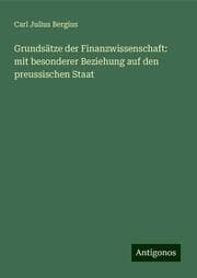 Cover von Grundsätze der Finanzwissenschaft: mit besonderer Beziehung auf den preussischen Staat