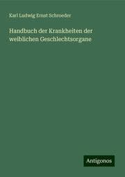 Cover von Handbuch der Krankheiten der weiblichen Geschlechtsorgane