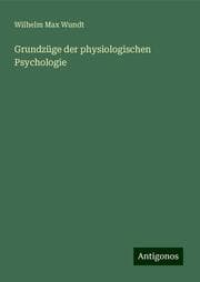 Cover von Grundzüge der physiologischen Psychologie