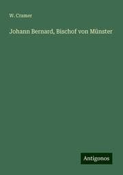 Cover von Johann Bernard, Bischof von Münster