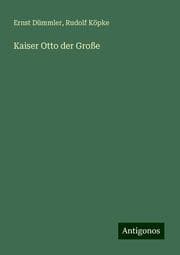 Cover von Kaiser Otto der Große