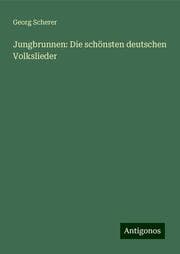 Cover von Jungbrunnen: Die schönsten deutschen Volkslieder
