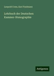 Cover von Lehrbuch der Deutschen Kammer-Stenographie