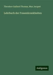 Cover von Lehrbuch der Frauenkrankheiten