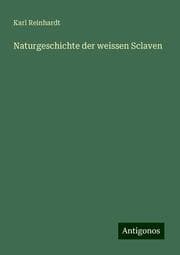 Cover von Naturgeschichte der weissen Sclaven