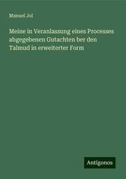 Cover von Meine in Veranlassung eines Processes abgegebenen Gutachten ber den Talmud in erweiterter Form