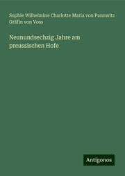 Cover von Neunundsechzig Jahre am preussischen Hofe