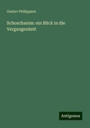 Cover von Schoschanim: ein Blick in die Vergangenheit