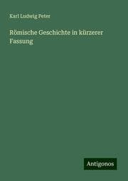 Cover von Römische Geschichte in kürzerer Fassung