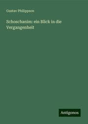 Cover von Schoschanim: ein Blick in die Vergangenheit