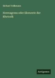 Cover von Hermagoras oder Elemente der Rhetorik