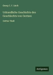 Cover von Urkundliche Geschichte des Geschlechts von Oertzen